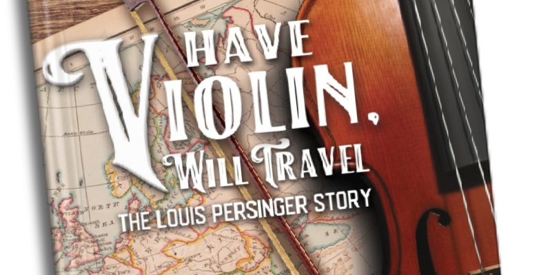 New Book Released About Violinist Louis Persinger - image attachment