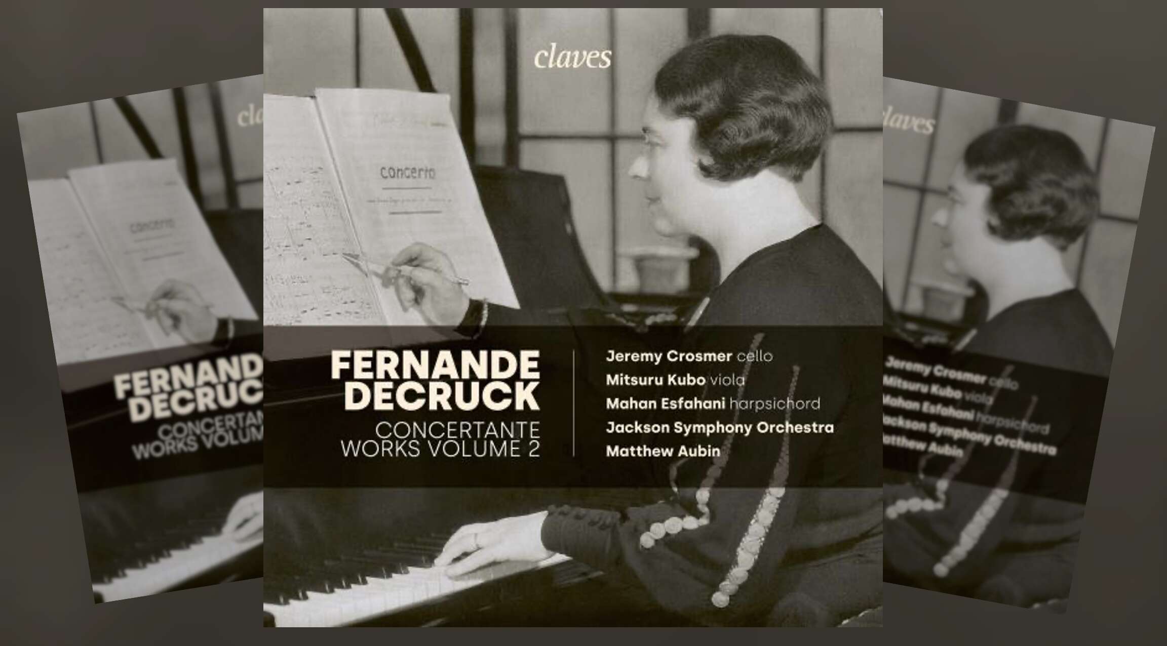 Claves Records Releases “Fernande Decruck: Concertante Works Volume 2”