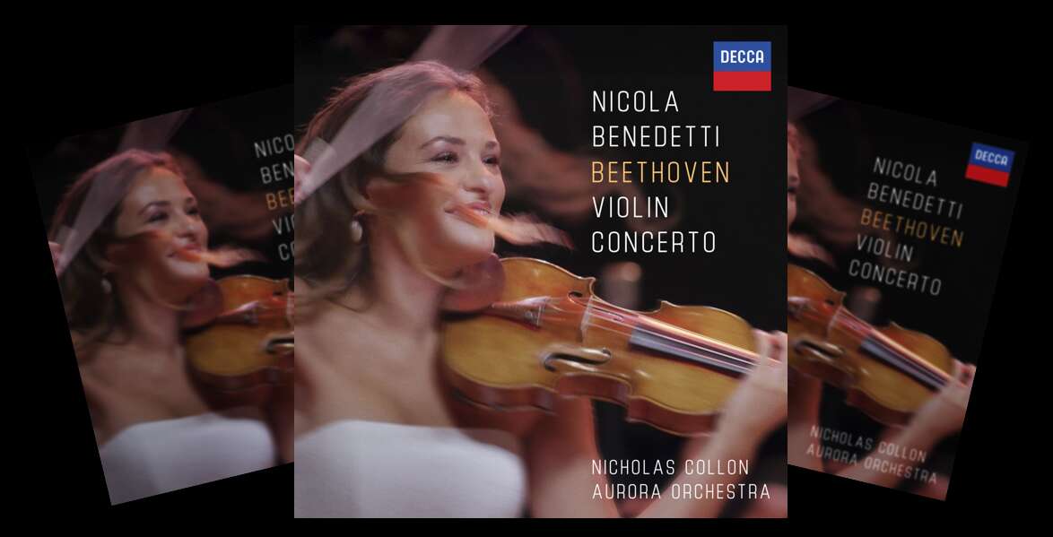 Nicola Benedetti’s New Album, “Beethoven: Violin Concerto”